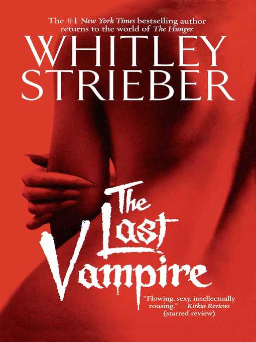 Title details for The Last Vampire by Whitley Strieber - Wait list